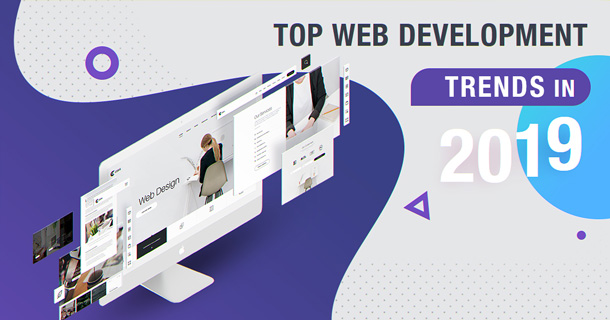 Top Web Development Trends in 2019