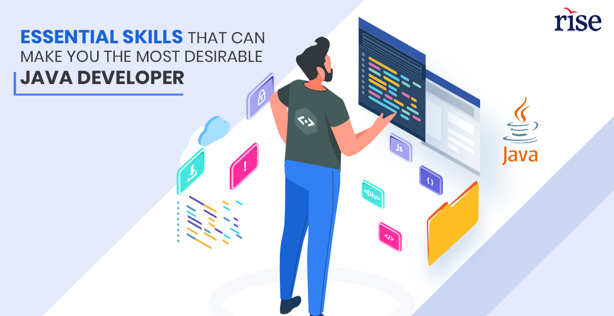 Essential Skills that can make you most desirable Java Developer